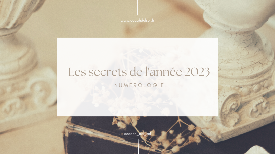 les-secrets-2023-annee-7-numerologie